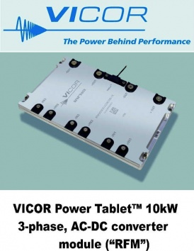 VICOR 10kW Power Tablet™ 3-phase, AC-DC converter 